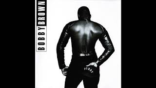 Get Away  Bobby Brown 1992 [upl. by Ernestine]