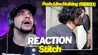 WTF DID I JUST HEAR Stitch  Feels Like Nothing LIVE REACTION [upl. by Hassadah59]