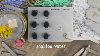 Fairfield Circuitry  Shallow Water [upl. by Aber]