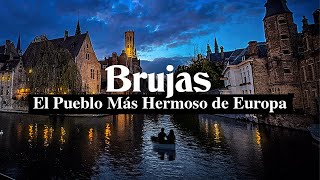 Brujas Belgica El Pueblo Más Hermoso de Europa  Que hacer en Brujas  Bélgica 3 [upl. by Blaine]