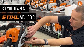 So You Own…A STIHL MS 180 C Chainsaw [upl. by Ketchum]