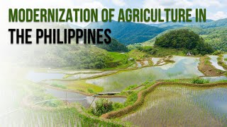 Modernization of Agriculture in the Philippines [upl. by Mario]