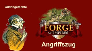 FoETipps Gildengefechte Angriffszug in Forge of Empires deutsch [upl. by Ymer]