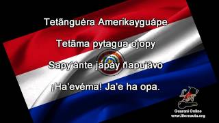 Ñane Retâ Purahéi Guasu  Himno Nacional del Paraguay en Guaraní [upl. by Friedrick]