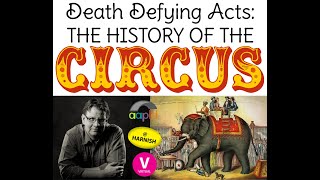 Death Defying Acts  The History of the Circus [upl. by Fidelia]