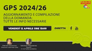 Gps 202426 aggiornamento e compilazione della domanda tutte le info necessarie [upl. by Nolubez]