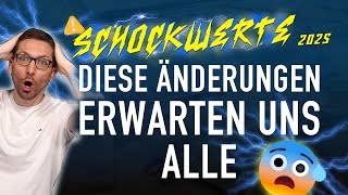 SCHOCKWerte 😳 Diese Änderungen erwarten uns ALLE [upl. by Kezer]