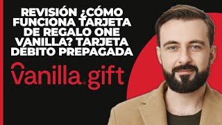 RESEÑA ¿Cómo funciona la tarjeta de regalo OneVanilla Tarjeta de débito prepagada [upl. by Apostles]