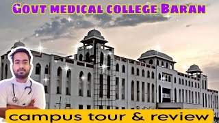 Govt medical college baran  Baran Government medical college rajasthan campus tour amp review gmc [upl. by Goerke]