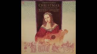 The Waverly Consort  A Renaissance Christmas Celebration Full Album [upl. by Mella]