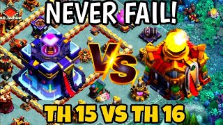 Effortless 3 Star  TH15 vs TH16 Attack Strategy  Best TH15 vs TH16 3 star Attack Strategy  coc [upl. by Carmita]