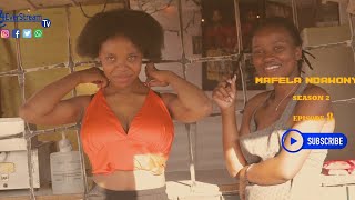 Mafela Ndawonye SO2EP8 I South African Drama Series [upl. by Avrit]