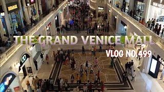 The Grand Venice Mall।। mall vlog। Venice vlog।।aapvlog6435 [upl. by Shargel]