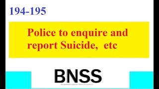 Clause 194195 BNSS Police to enquire and Report on suicide [upl. by Alan]