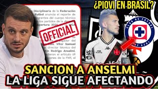 ¿POR QUE SANCIONARON A ANSELMI DAN COMUNICADO l ¿PIOVI EN BRASIL YA ESTAN DESTACANDO SU CALIDAD [upl. by Fiora940]