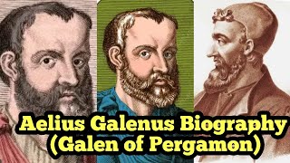 Aelius Galenus  Claudius Galenus  Galen of Pergamon Biography [upl. by Juanita]