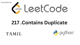 217Contain duplicate  Tamil  LeetCode [upl. by Ellened]