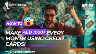 UAE Credit Card Hacks How to Earn AED 1000 PER MONTH using Credit Cards Real User Strategies [upl. by Ayotnom851]