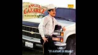 Angel Cazares  Engañosa y Cobarde [upl. by Welbie305]