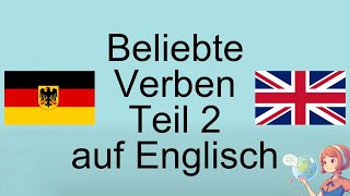 Beliebte Verben Teil 2 Englisch Lernen leicht gemacht [upl. by Ddej250]