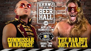 Warhorse vs Joey Janela  Lakefront Brewery  BRAWL IN THE BEER HALL [upl. by Elsey249]