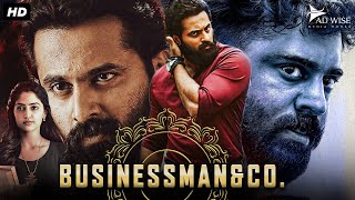 BUSINESSMAN amp CO  Full Hindi Dubbed Movie  Nivin Pauly Unni Mukundan  South Action Movie [upl. by Lleunamme]