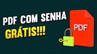 Como colocar SENHA no PDF de forma GRATUITA [upl. by Alroy]