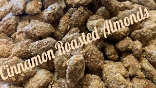 Cinnamon Roasted Almonds Easy Recipe Roasted Almonds [upl. by Dlaregztif]