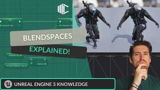 Unreal Engine 5  Blendspaces Explained [upl. by Dempstor888]