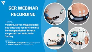 WEBINAR Eine Vielfalt an Möglichkeiten – EMG amp FES in der Therapie [upl. by Eilla]