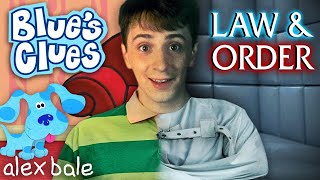 Why BLUES CLUES is a fantasy inside of LAW AND ORDER Theory by Alex Bale [upl. by Roti31]