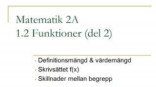 Matematik 2A kapitel 12  Funktioner del 2 [upl. by Weldon]