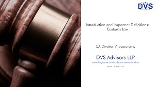 What is Customs Act 1962 and definitions laid thereunder [upl. by Adnaugal]