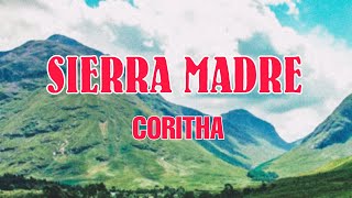 Sierra Madre  CORITHA [upl. by La]