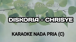 DISKORIA  CHRISYE KARAOKE NADA PRIA C [upl. by Oralie]