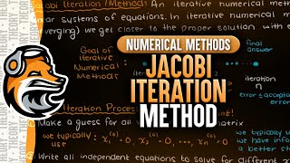 Jacobi Iteration Method  Numerical Methods [upl. by Egidius848]