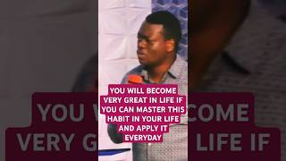 YOU WILL BECOME VERY GREAT IN LIFE IF YOU CAN MASTER THIS HABIT IN YOUR LIFE EVERYDAYAP AROME OSAYI [upl. by Enelez33]