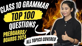 Class 10 Board 2024  Complete English Grammar  100 Most Important Questions  Taniya Sharma [upl. by Notreb]