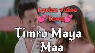 TIMRO MAYA MA  CHEWANG lAMA II LYRICS VIDED Il TRANDING SONG Il [upl. by Marinelli]