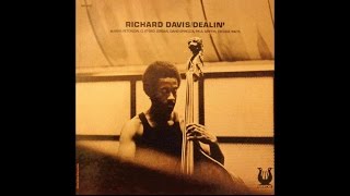 Richard Davis  Whatd You Say Dealin 1973 [upl. by Bui]