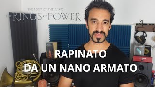 Anelli del Potere 2 Ep5  Una Rapina a nano armato [upl. by Lierbag]