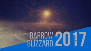 Barrow Alaska Blizzard [upl. by Cohleen75]