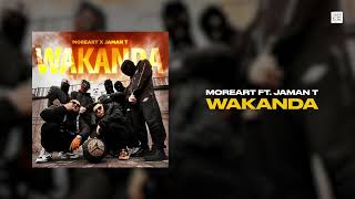 Moreart ft Jaman T  Wakanda lyrics video [upl. by Petrie993]