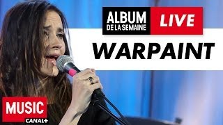 Warpaint  Discovery  Album de la Semaine [upl. by Alieka]