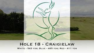 Craigielaw Golf Club  Hole 18  Fly By [upl. by Alikat655]