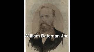 William Bateman Jnr [upl. by Heimer]