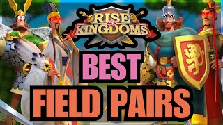 UPDATED Strongest Open Field Pairs The BEST 17 Marches Rise of Kingdoms [upl. by Reave]