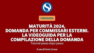 Maturità domanda commissari esterni chi può e chi deve farla Come fare istanza passo dopo passo [upl. by Irrem]