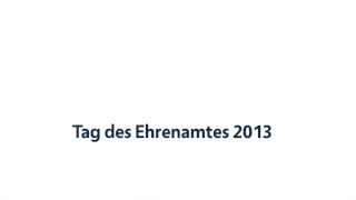 Tag des Ehrenamtes 2013 Danke an alle ehrenamtlichen Leiterinnen und Leiter [upl. by Refanej]