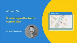 Aimsun Next Tutorial 18  Simulating with a traffic control plan [upl. by Belldas]